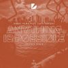 Download track Anything Is Possible (UNOMAS Remix)