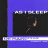 Download track As I Sleep (Extended Mix; And Charlee; Gramercy Remix)