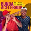 Download track Bunda Acelerada