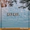 Download track Roll Roll