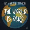 Download track The World Is Ours (Extended Version)