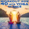 Download track Workout Hits Yoga Trance Session One, Pt. 3 (Cardio Fitness DJ Mix)