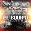 Download track El Equipo De Los R