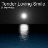 Download track Tender Loving Smile