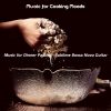 Download track Understated Moods For Gourmet Cooking