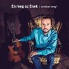 Download track Én Vagyok Az Aki Nem Jó