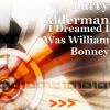 Download track I Dreamed I Was William Bonney