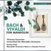 Download track 1. Concerto In D Minor For Two Violins Strings And Basso Continuo BWV 1043: I. Vivace