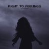 Download track Right To Feelings (Speed. Up)