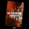 Download track Vie Parisienne (Nicolas Monier & Axelino Remix)