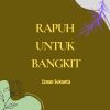 Download track Rapuh Untuk Bangkit