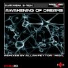 Download track Awakening Of Dreams (MIG / L Remix)