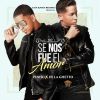 Download track Se Nos Fue El Amor