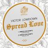 Download track Spread Love (Party) (Original Mix)