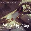 Download track Calling My Name (Radio Edit)