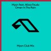 Download track Omen In The Rain (Myon Club Mix)