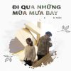 Download track Đi Qua Những Mùa Mưa Bay (Instrumental)