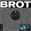 Download track Brot, Pt. 9