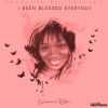 Download track I Been Blessed Everyday (D # Sharp Remix Instrumental)