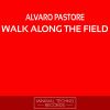 Download track Walk Along The Field (Original Mix)