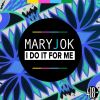 Download track I Do It For Me (Journey By A DJ Dub Mix)