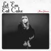 Download track Let 'Em Eat Cake