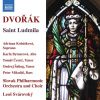 Download track St. Ludmila, Op. 71, B. 144, Pt. 1: No. 1, Tmy Vrátily Se V Skrýše Skal A Lesů (Live)