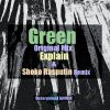 Download track Green (Shoko Rasputin Remix)