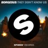 Download track They Don't Know Us (Original Mix)