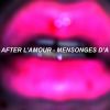 Download track Mensonges D'amour