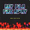 Download track Fire Away