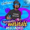 Download track Quien El Diablos Es Watatah