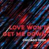 Download track Love Won't Get Me Down (Faz! Club Mix)