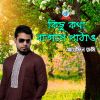 Download track Kichu Kotha Batashe Pathau