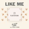 Download track Like Me (Extended Club Mix)