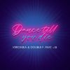 Download track Dance Till You Die (Radio Edit)