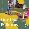 Download track Our Ups And Downs