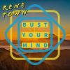 Download track Bust Your Mind (Extended Mix)