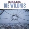 Download track Die Wildnis