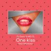 Download track One Kiss (Extended)