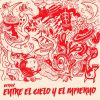 Download track Entre El Cielo Y El Infierno