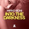 Download track Into The Darkness (Original Club Mix)