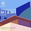 Download track Grooveland Miami 2018 (Continuous DJ Mix)