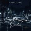 Download track Sən Olmayan Gecələr (Remix)