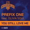 Download track You Still Love Me (Extended Mix)