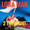 Download track 2 The Night (Il Ciclone) (Extended Mix)