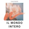 Download track Il Mondo Intero (Radio Edit)