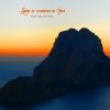 Download track Sobre El Atardecer De Ibiza (Mezcla De Radio)