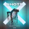 Download track SHOTS (Ambrus Remix (Extended Mix))