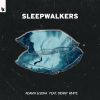 Download track Sleepwalkers (Extended Mix)